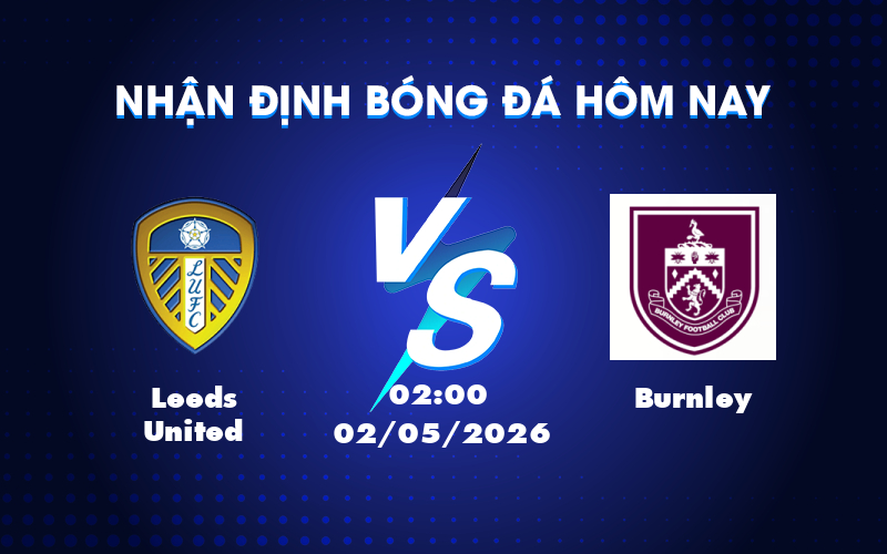 leeds united burnley 02 05 ngoai hang anh