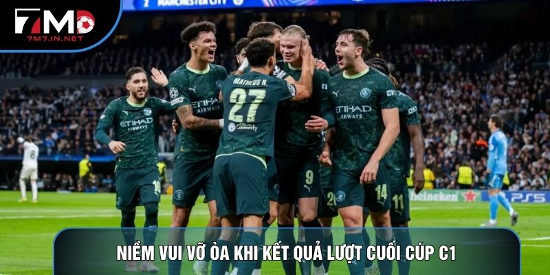 Niềm vui vỡ òa khi có kết quả lượt cuối cúp C1